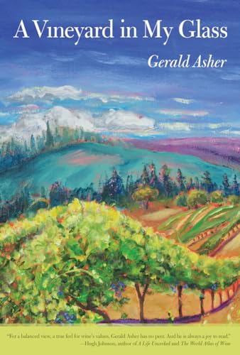 Beispielbild fr A Vineyard in My Glass zum Verkauf von WorldofBooks