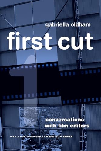 Stock image for First Cut: Conversations with Film Editors for sale by Ergodebooks