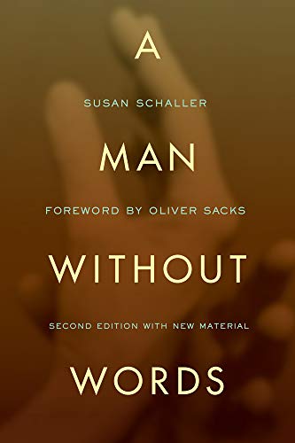 A Man Without Words (9780520274914) by Schaller, Susan