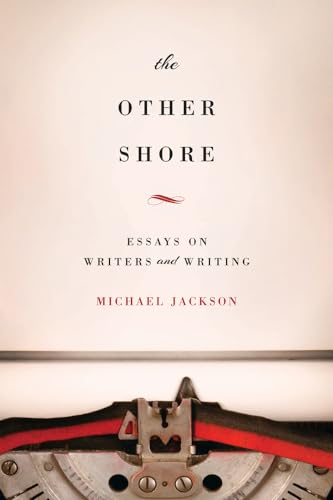 9780520275249: The Other Shore: Essays on Writers and Writing