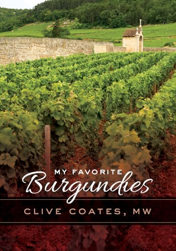 9780520276628: My Favorite Burgundies [Lingua Inglese]