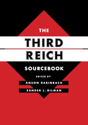 9780520276833: The Third Reich Sourcebook: Volume 47 (Weimar & Now: German Cultural Criticism)