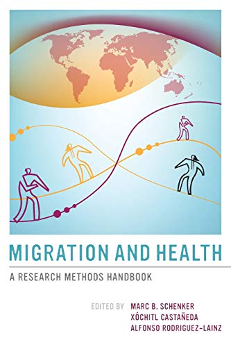 Stock image for Migration and Health: A Research Methods Handbook for sale by Pella Books
