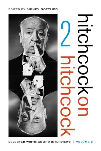 Beispielbild fr Hitchcock on Hitchcock: Volume 2: Selected Writings and Interviews zum Verkauf von Reuseabook