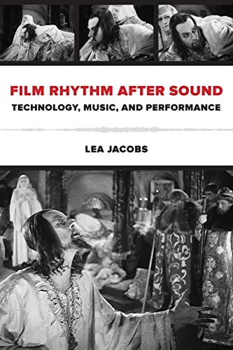 Stock image for Film Rhythm After Sound: Technology, Music, and Performance for sale by ThriftBooks-Dallas