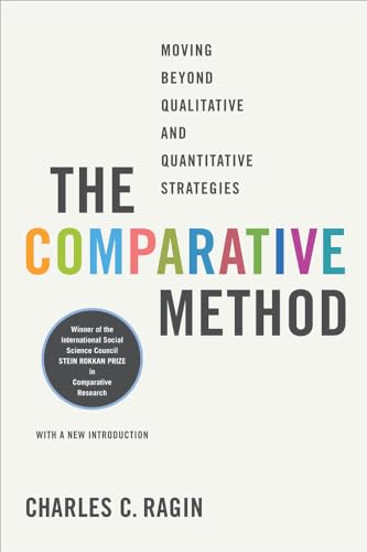 Beispielbild fr The Comparative Method: Moving Beyond Qualitative and Quantitative Strategies zum Verkauf von GF Books, Inc.