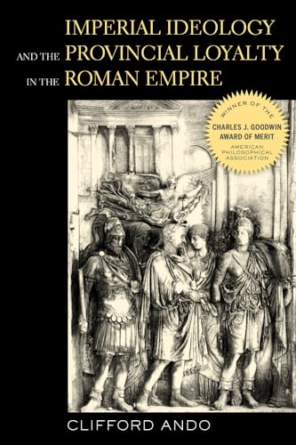 Beispielbild fr Imperial Ideology and Provincial Loyalty in the Roman Empire zum Verkauf von Blackwell's