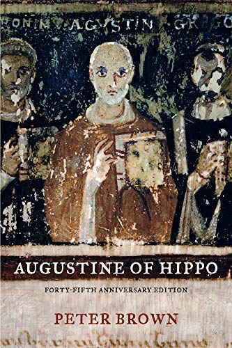 9780520280410: Augustine of Hippo: A Biography, Forty-Fifth Anniversary Edition