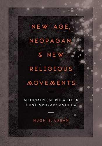 Beispielbild fr New Age, Neopagan, and New Religious Movements zum Verkauf von Blackwell's