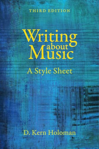 Beispielbild fr Writing about Music: A Style Sheet zum Verkauf von Isle of Books