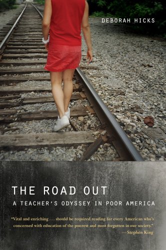 Beispielbild fr The Road Out : A Teacher's Odyssey in Poor America zum Verkauf von Better World Books