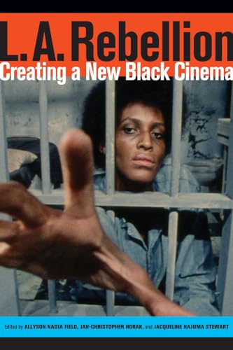Imagen de archivo de L.A. Rebellion: Creating a New Black Cinema a la venta por Textbooks_Source