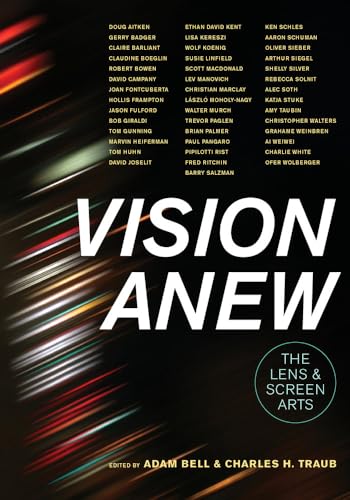 Stock image for Vision Anew: The Lens and Screen Arts for sale by WorldofBooks