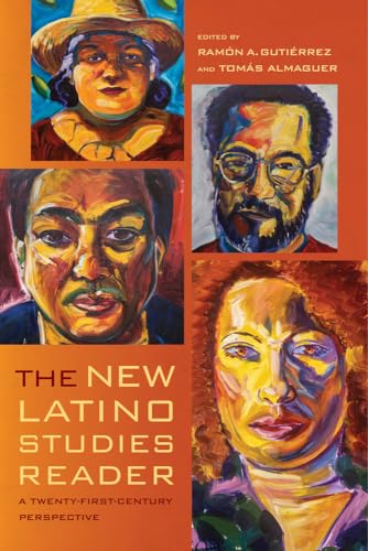 Stock image for The New Latino Studies Reader: A Twenty-First-Century Perspective for sale by A Team Books