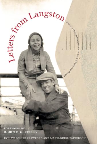 Imagen de archivo de Letters from Langston: From the Harlem Renaissance to the Red Scare and Beyond a la venta por Project HOME Books