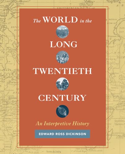 Beispielbild fr The World in the Long Twentieth Century : An Interpretive History zum Verkauf von Better World Books