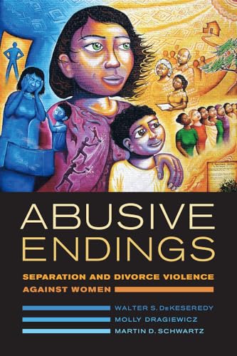 9780520285750: Abusive Endings: Separation and Divorce Violence against Women (Gender and Justice): 4