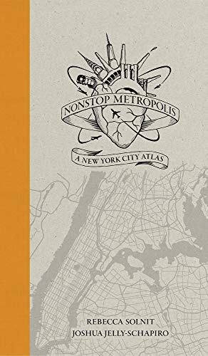 

Nonstop Metropolis: a New York City Atlas [signed] [first edition]