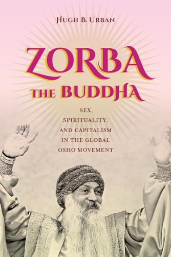 Beispielbild fr Zorba the Buddha zum Verkauf von Blackwell's