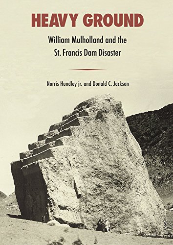 Stock image for Heavy Ground: William Mulholland and the St. Francis Dam Disaster for sale by Mainly Books