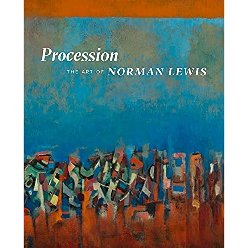 Stock image for Procession   The Art of Norman Lewis for sale by Revaluation Books