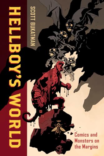 9780520288041: Hellboy's World: Comics and Monsters on the Margins