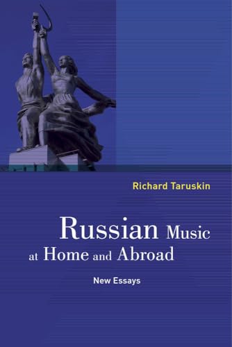 Beispielbild fr Russian Music At Home And Abroad New Essays zum Verkauf von Cambridge Rare Books