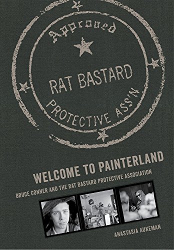 Imagen de archivo de Welcome to Painterland: Bruce Conner and the Rat Bastard Protective Association a la venta por Hennessey + Ingalls