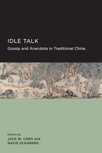 9780520289772: Idle Talk (New Perspectives on Chinese Culture and Society)