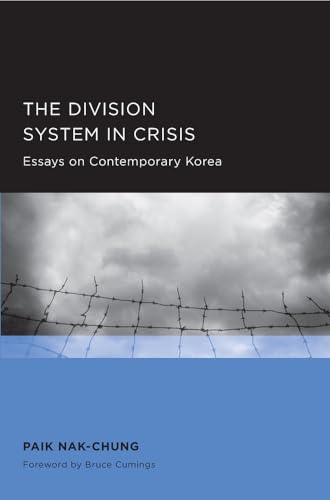 Imagen de archivo de Division System in Crisis (Seoul-California Series in Korean Studies) (Volume 2) a la venta por Powell's Bookstores Chicago, ABAA