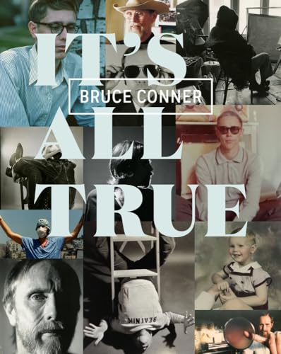 9780520290563: Bruce Conner: It's All True