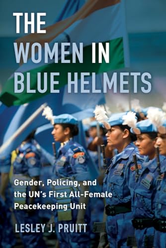 Imagen de archivo de The Women in Blue Helmets a la venta por Blackwell's