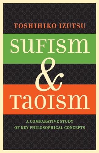 Stock image for Sufism and Taoism for sale by Blackwell's