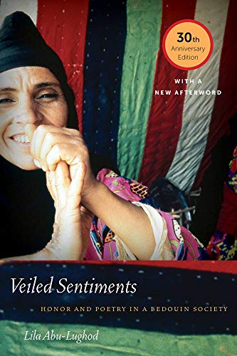 Beispielbild fr Veiled Sentiments: Honor and Poetry in a Bedouin Society zum Verkauf von HPB-Red