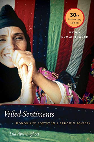 9780520292499: Veiled Sentiments: Honor and Poetry in a Bedouin Society