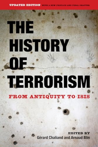 Stock image for The History of Terrorism: From Antiquity to ISIS for sale by Kennys Bookshop and Art Galleries Ltd.