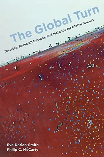 Imagen de archivo de The Global Turn: Theories, Research Designs, and Methods for Global Studies a la venta por BooksRun