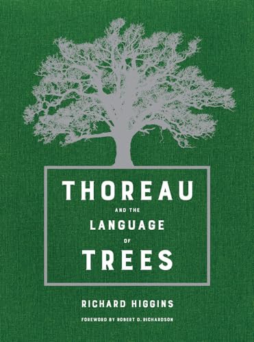 Stock image for Thoreau and the Language of Trees for sale by Goodwill Books