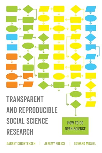 Beispielbild fr Transparent and Reproducible Social Science Research: How to Do Open Science zum Verkauf von BooksRun