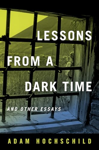 Stock image for Lessons from a Dark Time and Other Essays for sale by Dream Books Co.