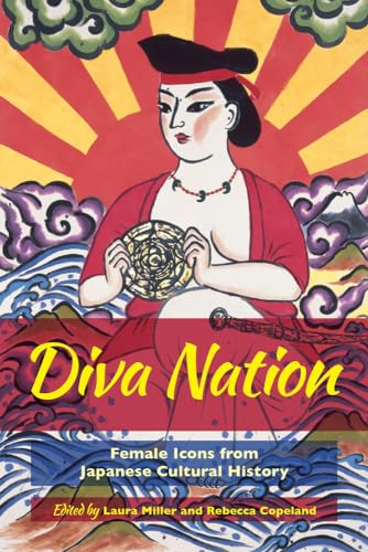 Stock image for Diva Nation: Female Icons from Japanese Cultural History for sale by HPB-Red