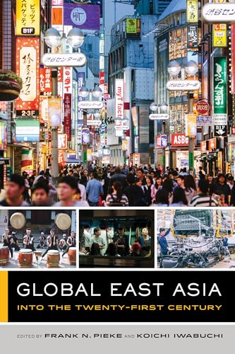 Stock image for Global East Asia - Into the Twenty-First Century for sale by PBShop.store US