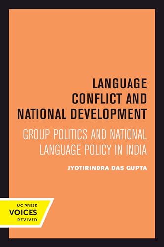 Stock image for Language Conflict and National Development: Group Politics and National Language Policy in India (Volume 5) (Center for South and Southeast Asia Studies, UC Berkeley) for sale by Lucky's Textbooks