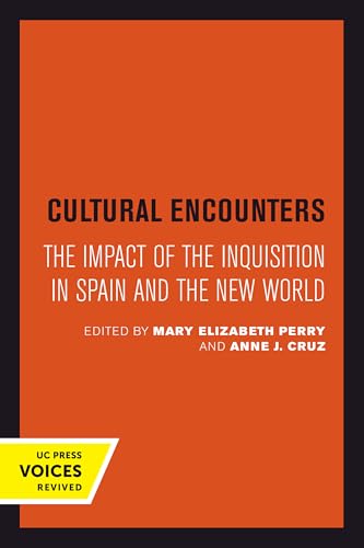 Stock image for Cultural Encounters The Impact of the Inquisition in Spain and the New World 24 Center for Medieval and Renaissance Studies, UCLA for sale by PBShop.store US