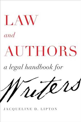 Beispielbild fr Law and Authors: A Legal Handbook for Writers zum Verkauf von Buchpark