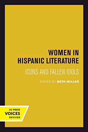 9780520302754: Women in Hispanic Literature: Icons and Fallen Idols