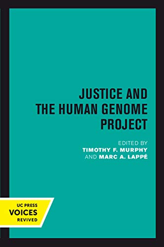 9780520302785: Justice and the Human Genome Project
