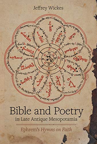 Beispielbild fr Bible and Poetry in Late Antique Mesopotamia zum Verkauf von Blackwell's