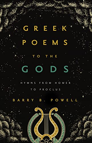 Imagen de archivo de Greek Poems to the Gods: Hymns from Homer to Proclus a la venta por HPB-Red