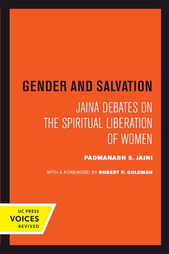 Imagen de archivo de Gender and Salvation: Jaina Debates on the Spiritual Liberation of Women a la venta por GF Books, Inc.
